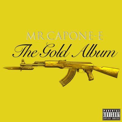 Mr. Capone-E - 2021 - The Gold Album
