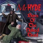 Mr. Hyde – 2004 – Barn Of The Naked Dead