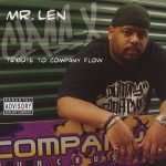 Mr. Len – 2003 – Class X (Tribute To Company Flow)