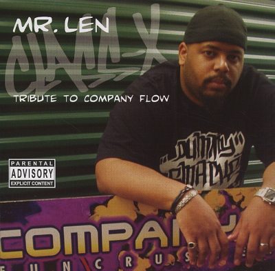 Mr. Len - 2003 - Class X (Tribute To Company Flow)