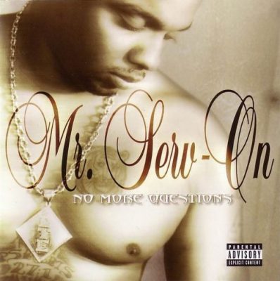 Mr. Serv-On - 2003 - No More Questions