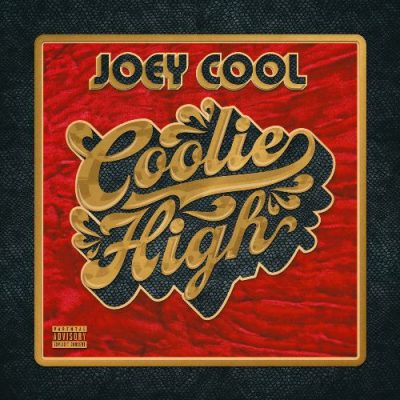 Joey Cool - 2020 - Coolie High