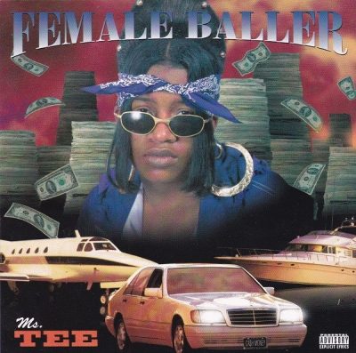 Ms. Tee - 1996 - Female Baller