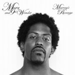 Murs – 2006 – Murray’s Revenge (with 9th Wonder)