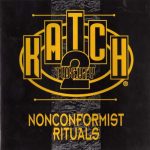 Katch 22 – 1993 – Nonconformist Rituals
