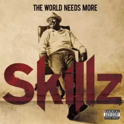 Mad Skillz - The World Needs More Skillz