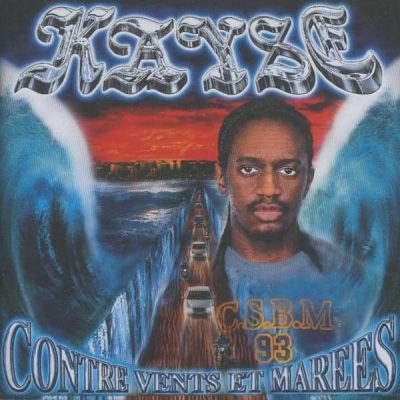 Kayse - 2001 - Contre Vents Et Marees