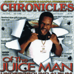 Juicy J – 2002 – Chronicles Of The Juiceman
