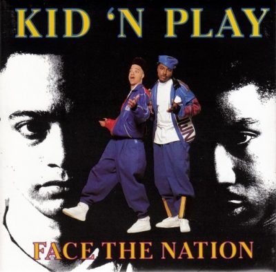 Kid 'N Play - 1991 - Face the Nation