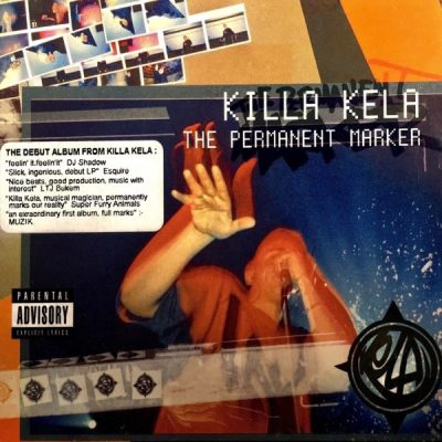 Killa Kela - 2002 - The Permanent Marker