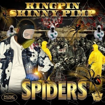 Kingpin Skinny Pimp - 2020 - Spiders