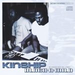 Kinship – 1995 – Black-N-Mild (2020-Limited Edition)