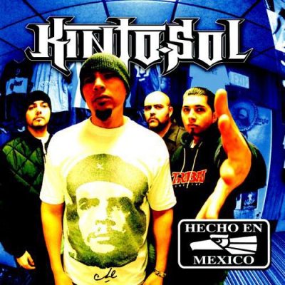 Kinto Sol - 2004 - Hecho En Mexico