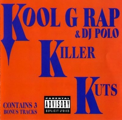 Kool G Rap & DJ Polo - 1995 - Killer Kuts