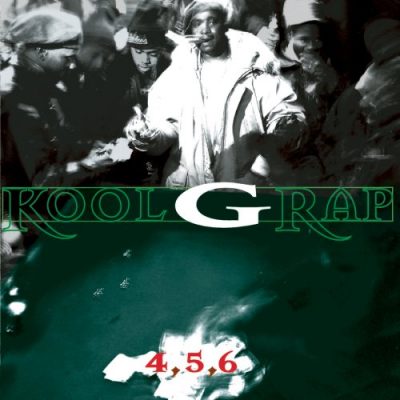 Kool G Rap - 1995 - 4, 5, 6