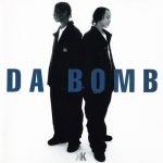 Kris Kross – 1993 – Da Bomb (Japan Edition)
