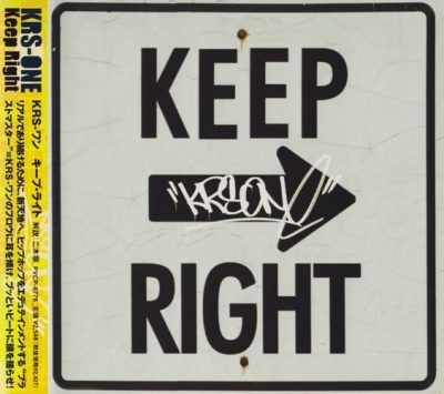 KRS-One - 2004 - Keep Right (Japan Edition)