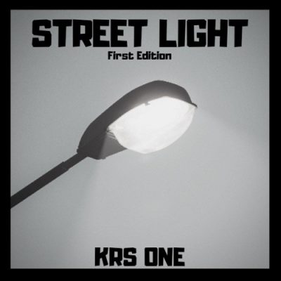 KRS-One - 2019 - Street Light (First Edition)