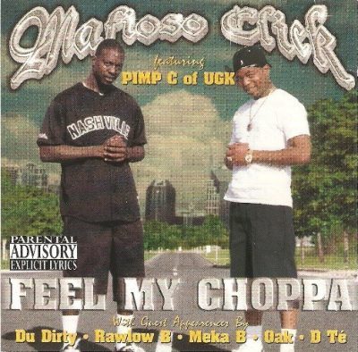 Mafioso Click - 1998 - Feel My Choppa