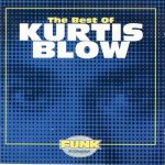 Kurtis Blow – 1994 – The Best Of Kurtis Blow