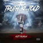 Kutt Calhoun – 2019 – Truth Be Told