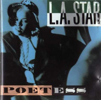 L.A. Star - 1990 - Poetess
