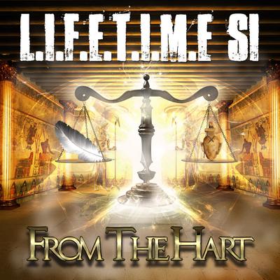 L.I.F.E.T.I.M.E & SI - 2015 - From The Hart