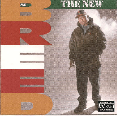 MC Breed - 1993 - The New Breed