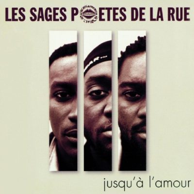 Les Sages Poètes De La Rue - 1998 - Jusqu'À L'Amour (2 CD)