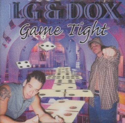 LG & Dox - 2001 - Game Tight