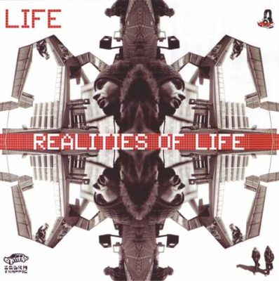 Life - 2005 - Realities Of Life