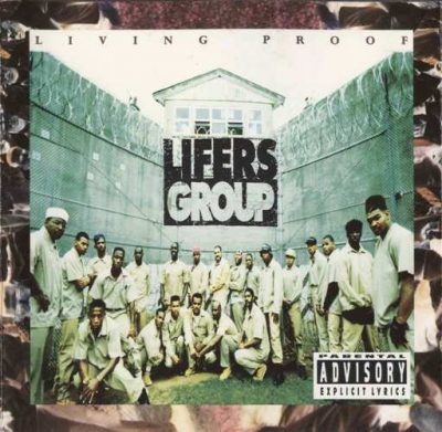 Lifers Group - 1993 - Living Proof