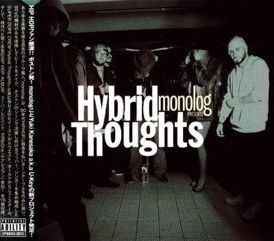 Hybrid Thoughts - 2017 - Monolog Presents Hybrid Thoughts (Japan Edition)