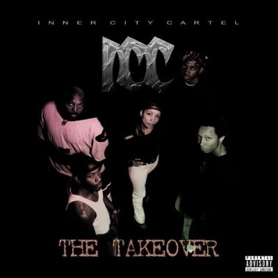 Inner City Cartel - 1998 - The Takeover