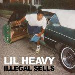 Lil Heavy – 2008 – Illegal Sells (2020-Remastered)