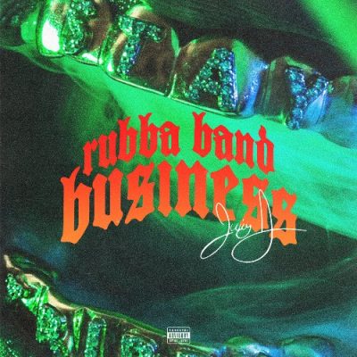Juicy J - 2017 - Rubba Band Business