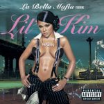Lil Kim – 2003 – La Bella Mafia