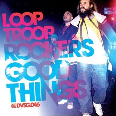 Looptroop Rockers - 2008 - Good Things