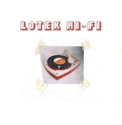 Lotek Hi-Fi - 2003 - Lotek Hi-Fi
