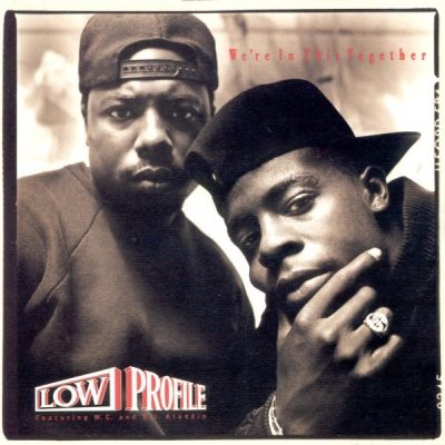 Low Profile - 1989 - We're In This Together