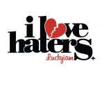 Luckyiam.PSC – 2011 – I Love Haters