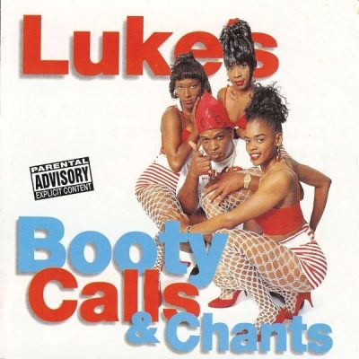 Luke - 2000 - Luke's Booty Calls & Chants