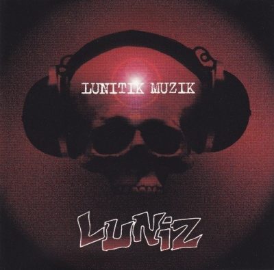 Luniz - 1997 - Lunatik Muzik
