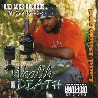 Laid Diamond - 2004 - Wealth Or Death
