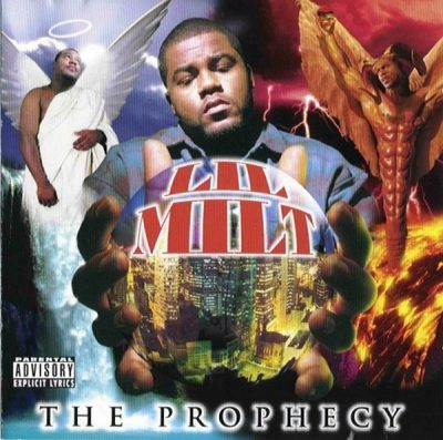 Lil Milt - 1997 - The Prophecy (2021-Reissue)