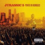 Jurassic 5 – 2002 – Power In Numbers