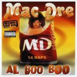 Mac Dre – 2003 – Al Boo Boo