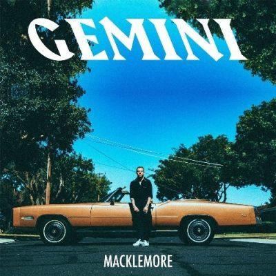 Macklemore - 2017 - Gemini