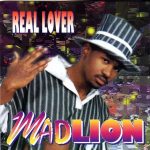 Mad Lion – 1995 – Real Lover