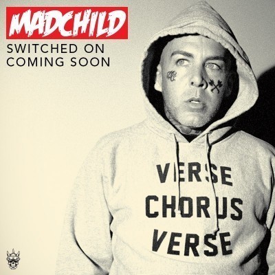 Madchild - 2014 - Switched On